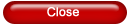 Close
